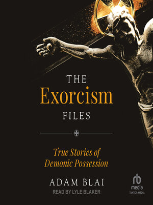 cover image of The Exorcism Files